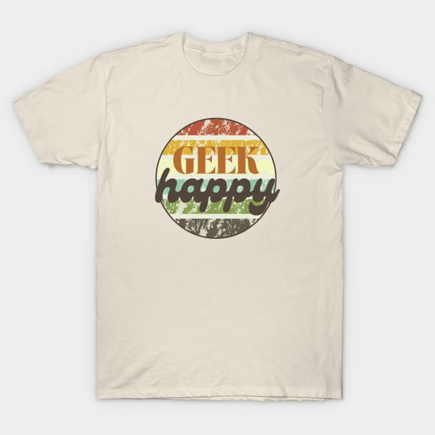 Geek Happy T-Shirt by Elisamakesart